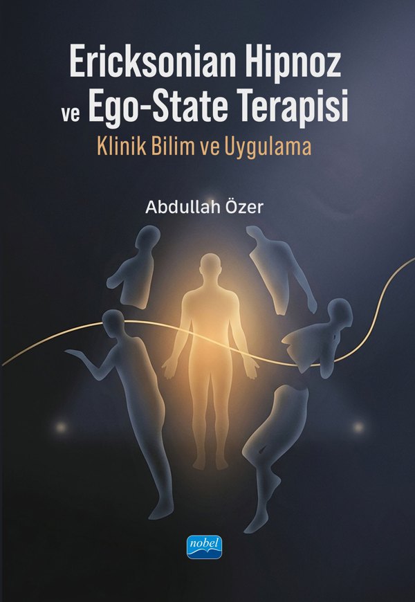 Umschlag: Ericksonian Hipnoz ve Ego-State Terapisi: Klinik Bilim ve Uygulama – Abdullah Özer
